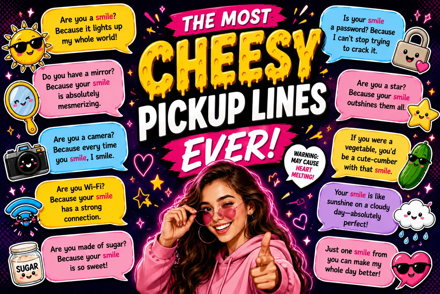 Cheesy Pickup Lines About Smile