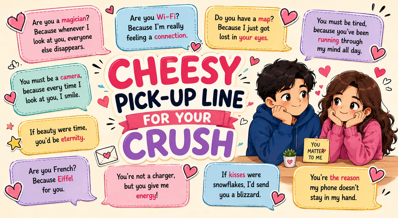 Romantic Cheesy Pickup Lines for Crush That Feel Genuine and Warm