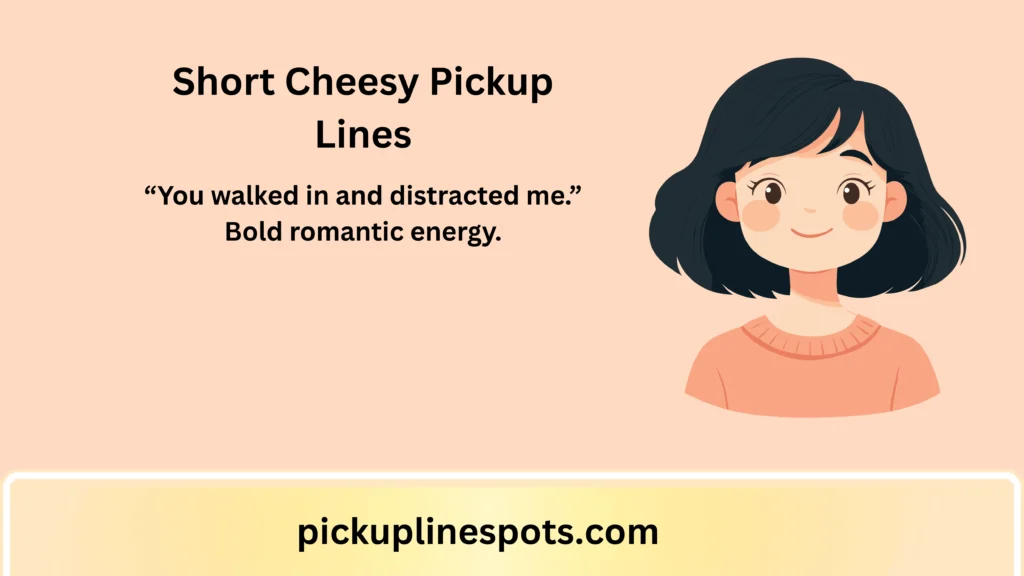 Short Cheesy Pickup Lines That Are Cute and Flirty 😘✨(2026)