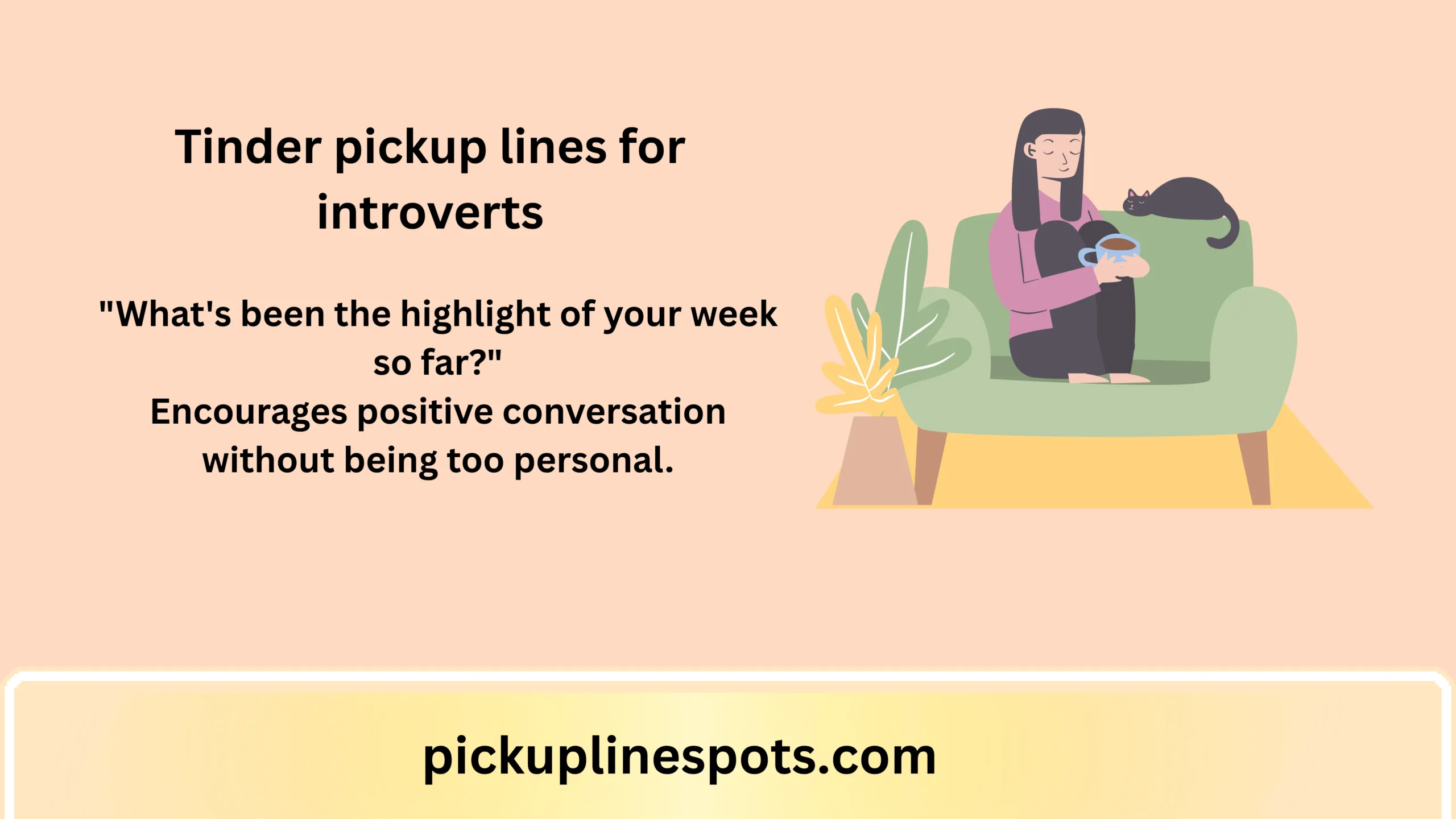 Tinder pickup lines for introverts