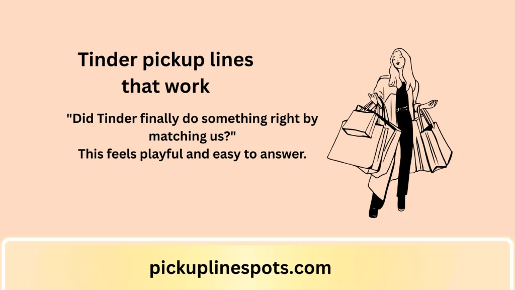 Best Tinder Pickup Lines That Work for Instant Replies 😎🔥2026