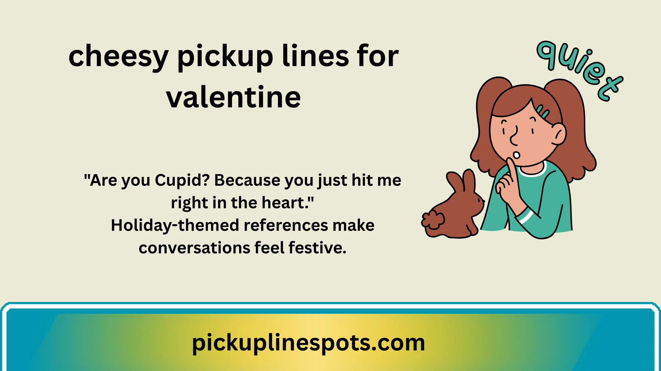 cheesy pickup lines for valentine