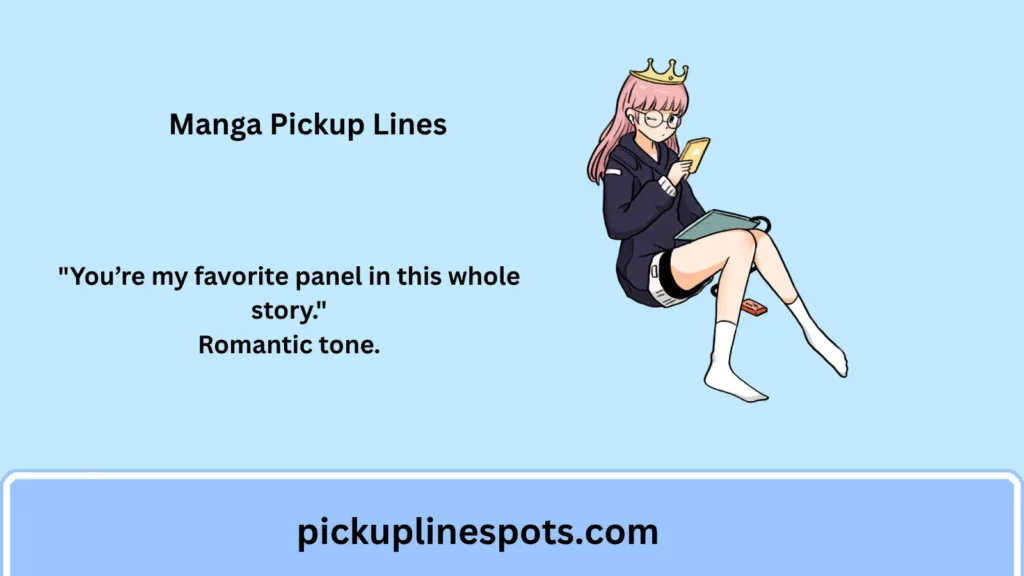 Best Manga Pickup Lines for Flirty Chats & Dating Apps 2026 💛