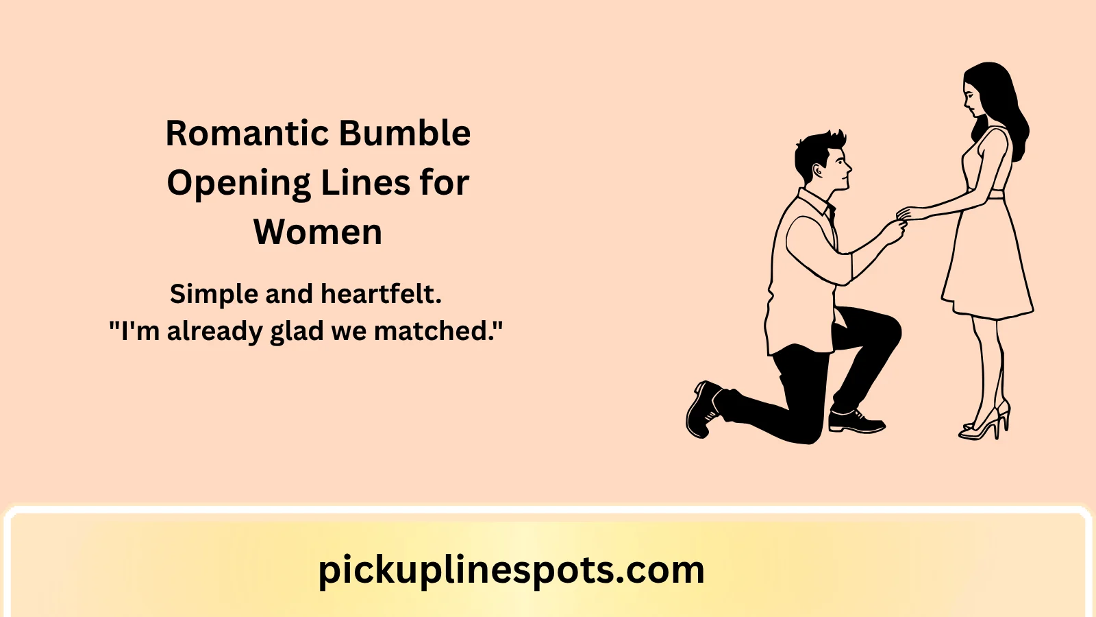 Romantic Bumble Opening Lines for Women