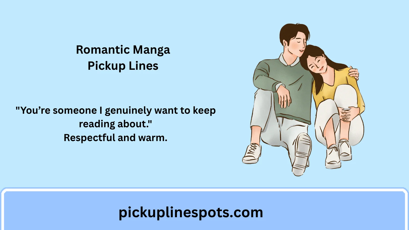 Romantic Manga Pickup Lines
