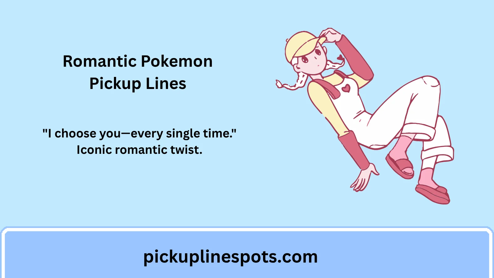 Romantic Pokemon Pickup Lines