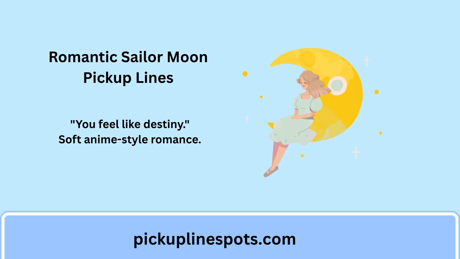 Romantic Sailor Moon Pickup Lines
