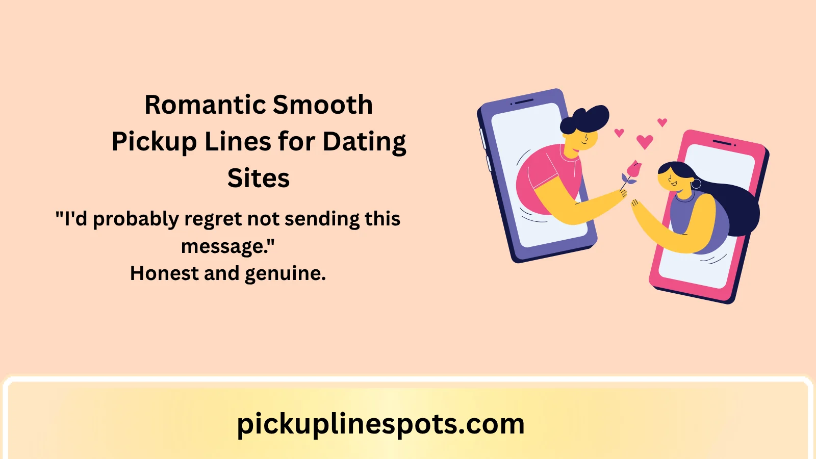 Romantic Smooth Pickup Lines for Dating Sites