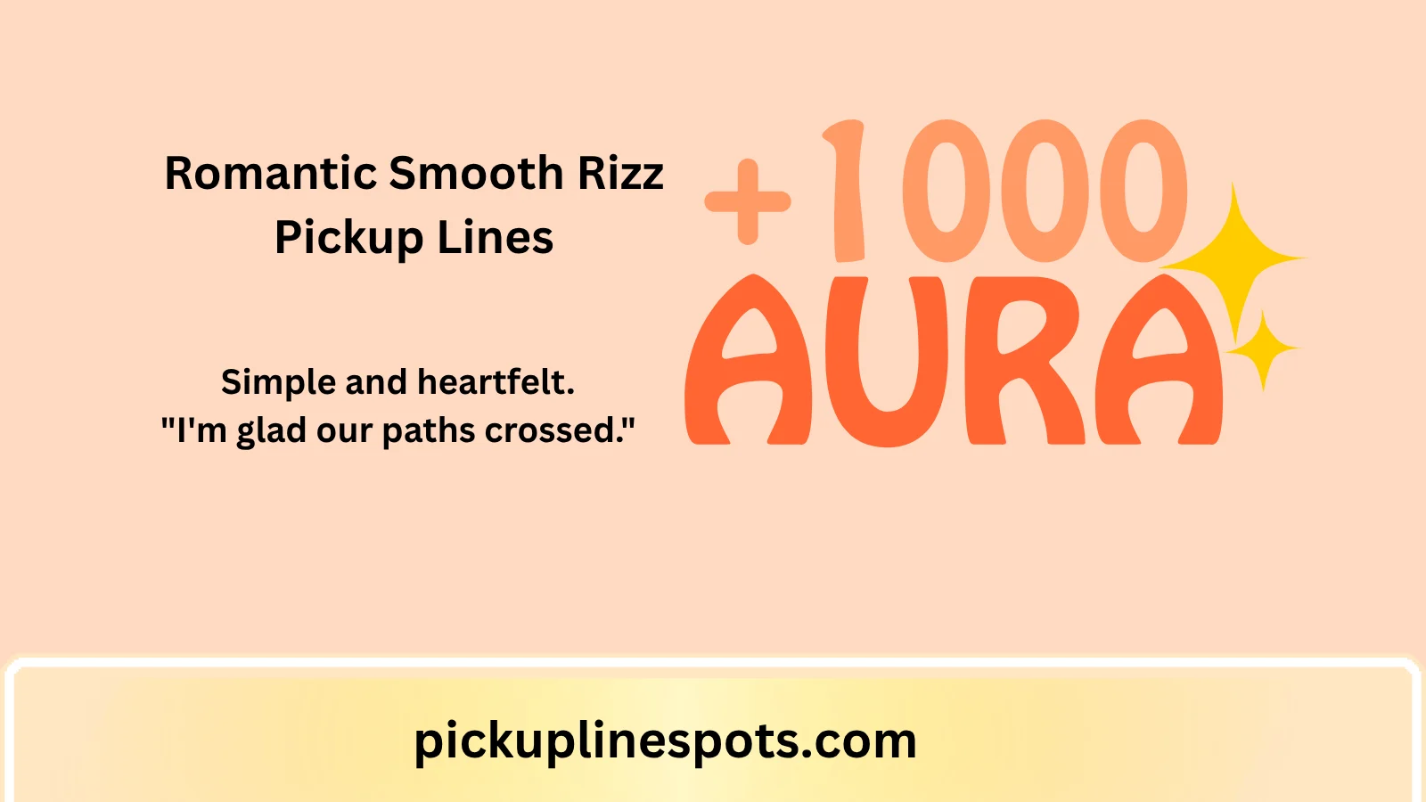 Romantic Smooth Rizz Pickup Lines