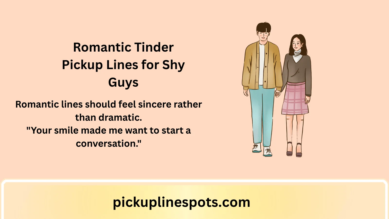 Romantic Tinder Pickup Lines for Shy Guys