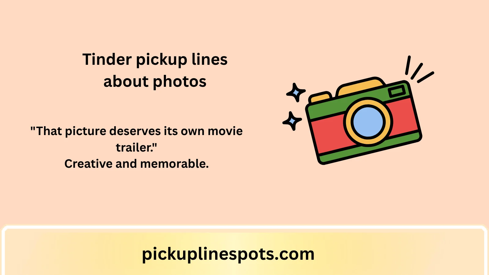 Tinder pickup lines about photos