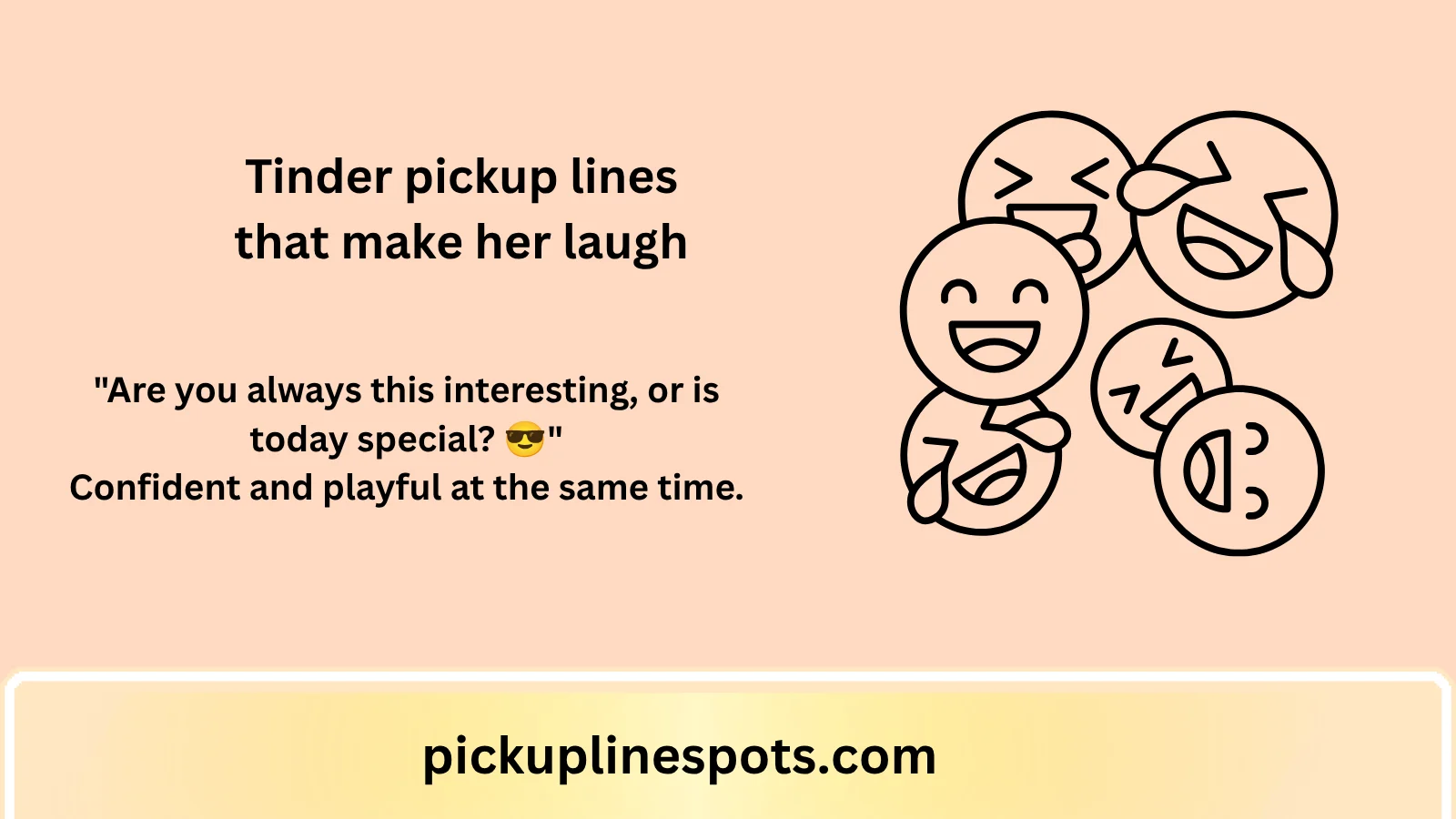 Tinder pickup lines that make her laugh