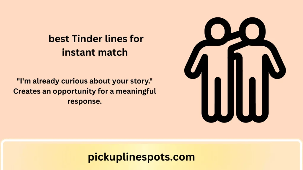 Best Tinder Lines for Instant Match That Get More Replies and Real Conversations 2026 🔥💛