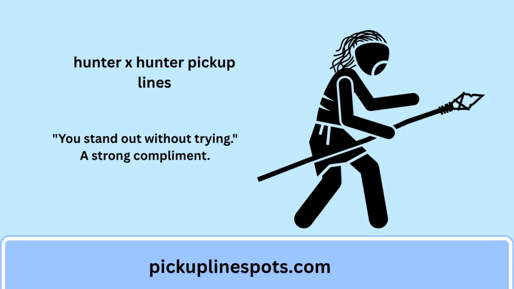 Best Hunter x Hunter Pickup Lines for Anime Fans and Adventure Lovers 2026 💛