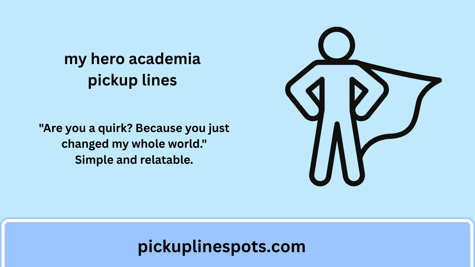 my hero academia pickup lines