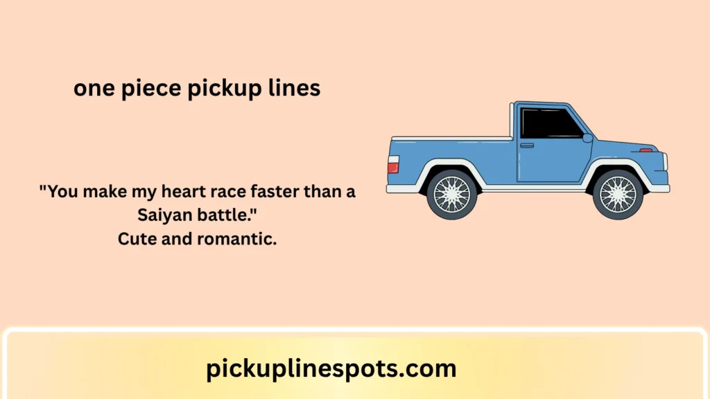 Best One Piece Pickup Lines for Anime Fans and Otaku Flirting 2026 💛